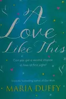 Book cover of A Love Like This