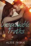 Book cover of Unspeakable Truths