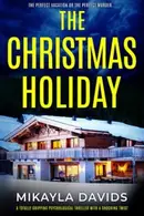 Book cover of The Christmas Holiday