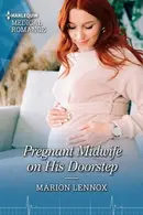 Book cover of Pregnant Midwife on His Doorstep