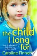 Book cover of The Child I Long For