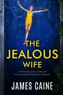 Book cover of The Jealous Wife
