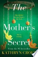 Book cover of The Mother’s Secret