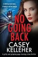 Book cover of No Going Back