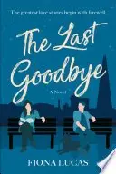 Book cover of The Last Goodbye