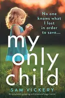 Book cover of My Only Child