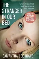 Book cover of The Stranger in Our Bed