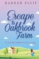 Book cover of Escape to Oakbrook Farm