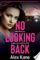 Book cover of No Looking Back