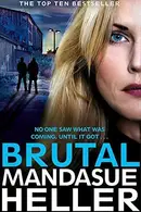 Book cover of Brutal