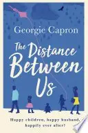 Book cover of The Distance Between Us