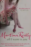Book cover of All I Want is You