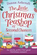 Book cover of The Little Christmas Teashop of Second Chances