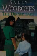 Book cover of The Dinner Lady