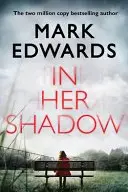 Book cover of In Her Shadow