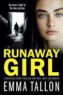 Book cover of Runaway Girl