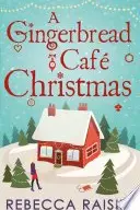 Book cover of The Gingerbread Café Trilogy