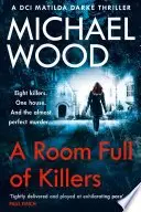 Book cover of A Room Full of Killers