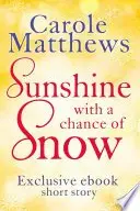 Book cover of Sunshine, With a Chance of Snow