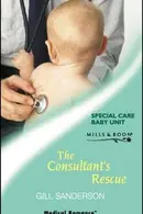 Book cover of The Consultant's Rescue