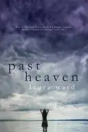 Book cover of Past Heaven