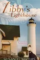 Book cover of Libby's Lighthouse