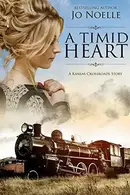 Book cover of A Timid Heart