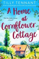 Book cover of A Home at Cornflower Cottage