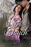 Book cover of In His Touch