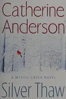 Book cover of Silver Thaw