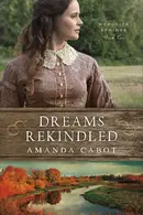 Book cover of Dreams Rekindled