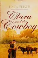 Book cover of Clara and the Cowboy