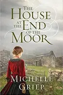 Book cover of The House at the End of the Moor