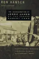 Book cover of The Assassination of Jesse James by the Coward Robert Ford