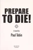 Book cover of Prepare to Die!