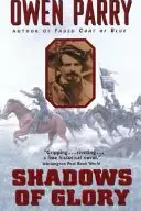Book cover of Shadows of Glory