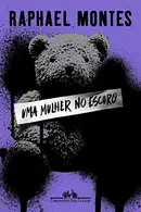 Book cover of Uma Mulher No Escuro