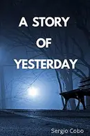 Book cover of A Story of Yesterday