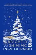 Book cover of Brightly Shining