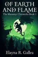 Book cover of Of Earth and Flame
