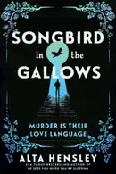 Book cover of Songbird in the Gallows