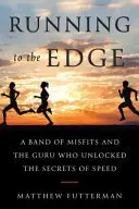 Book cover of Running to the Edge