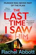 Book cover of Last Time I Saw Him
