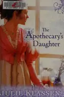 Book cover of The Apothecary's Daughter
