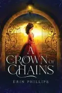 Book cover of Crown of Chains