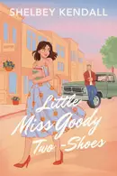 Book cover of Little Miss Goody Two-Shoes