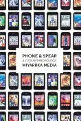 Book cover of Phone and Spear - a Yuta Anthropology