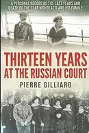 Book cover of Thirteen Years at the Russian Court