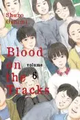 Book cover of Blood on the Tracks, Volume 6