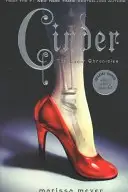 Book cover of Cinder, Scarlet, Cress, Fairest, Stars Above, Winter